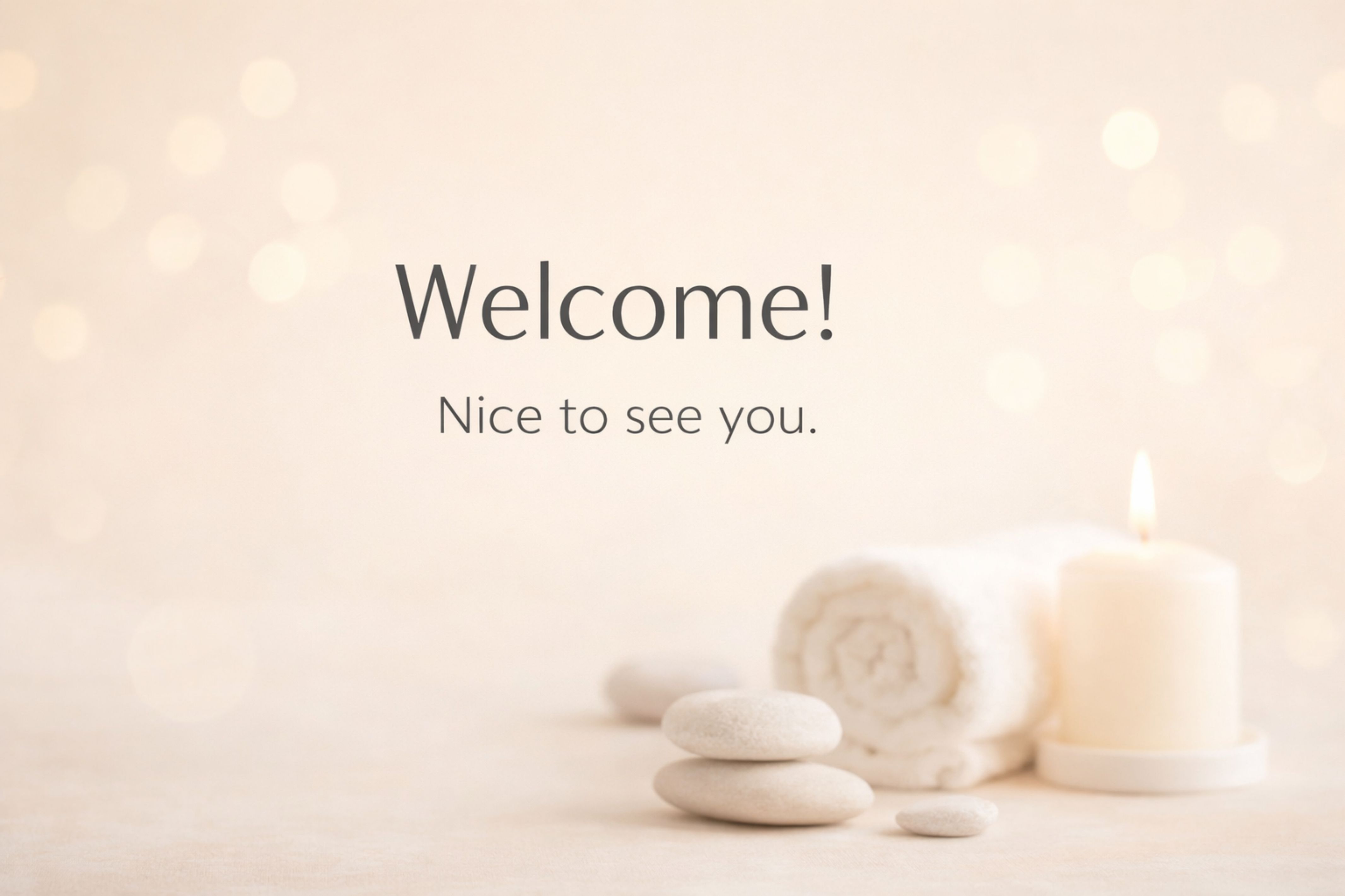 Welcome! Nice to see you.